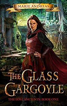 The Glass Gargoyle: Lost Ancients Book 1